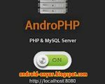 Download AndroPHP: Localhost, PHP & MySql Server Android