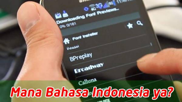 Cara Memasang Bahasa Indonesia di Android BM Tanpa PC
