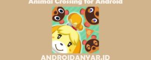 Download Game Animal Crossing Pocket Camp for Android Full Apk