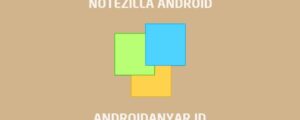Download Notezilla for Android APK Full Terbaru